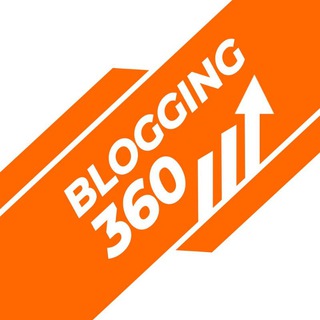 Blogging 360🎯