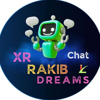 💬 Xr Rakib Dreams (Chat)