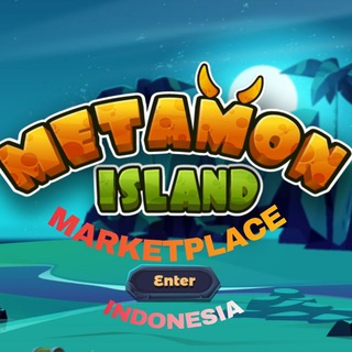 MARKETPLACE METAMON INDONESIA (Buy ,Sell, And Sharing) 🇮🇩 Not Official Grup