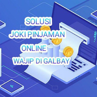SOLUSI PINJAM ONLINE WAJIP GALBAY