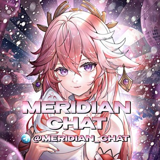 MERIDIAN CHAT NEW