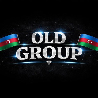 🇦🇿𓀍 𝙊𝙇𝘿 𝙂𝙍𝙊𝙐𝙋 🇦🇿𓀍