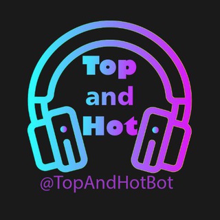 🎵TopAndHot