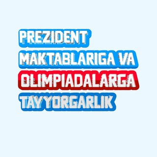 Prezident maktablariga va Nufuzli maktablarga tayyorgarlik
