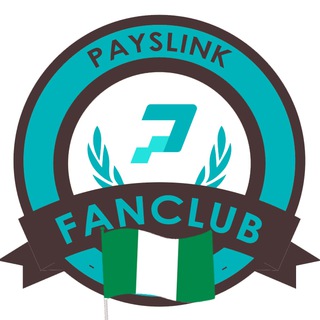 Payslink Fanclub Nigeria 🇳🇬