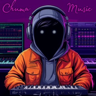 🎶🎛️ЧУМА MuSic🎚️🎶