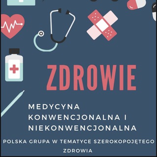 Zdrowie 🇵🇱 - medycyna konwencjonalna i niekonwencjonalna