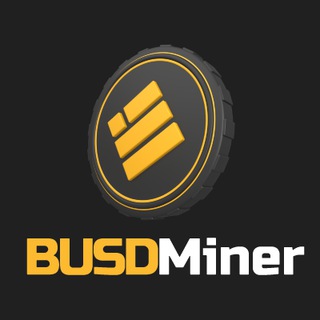🛡BUSDMINER|EARN BUSD EVERY DAY🛡