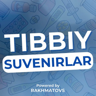 TIBBIY SUVENIRLAR