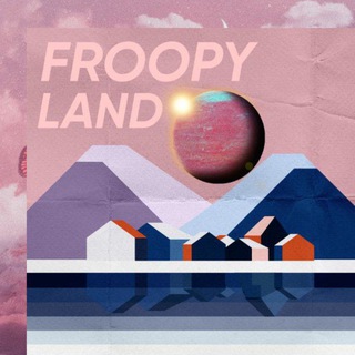 FROOPYLAND