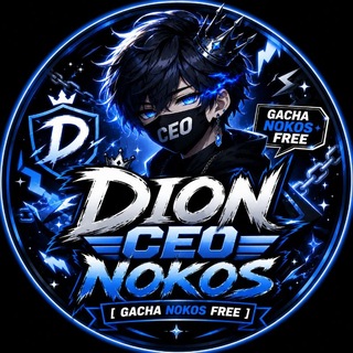 DION CEO NOKOS [ GACHA NOKOS FREE ]