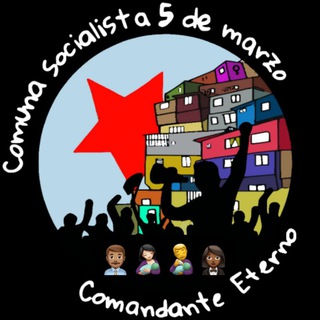 Grupo informativo para las Familias de la Comuna Socialista 5 de Marzo Comandante Eterno