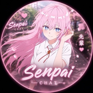 𝗦𝗲𝗻𝗽𝗮𝗶 𝗖𝗵𝗮𝘁