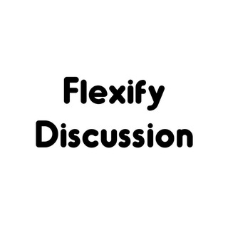 Flexify Discussion