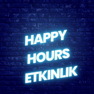 HAPPY HOURS ETKİNLİK ⚡️