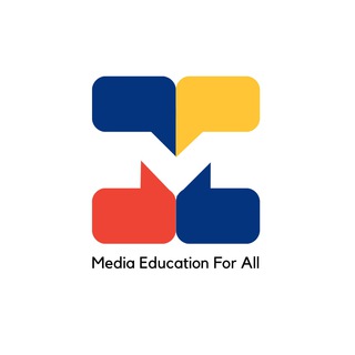 Media Education For All (ME4A)