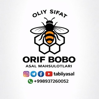 Asalchi Orif bobo Asal maxsulotlari .