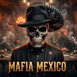 🇲🇽𝐌𝐀𝐅𝐈𝐀 𝐌𝐄𝐗𝐈𝐂𝐎🇲🇽