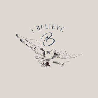 I BELIEVE🕊