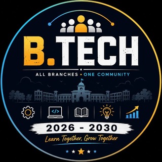 🎓B.Tech 2026–30 | All Branches🎓