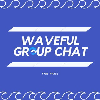 WAVEFUL fan page chat
