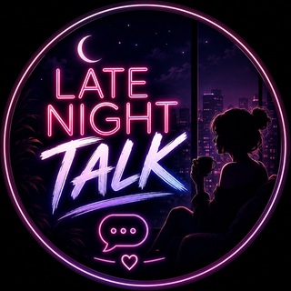 🌙 𝑳𝒂𝒕𝒆 𝑵𝒊𝒈𝒉𝒕 • 𝑻𝒂𝒍𝒌 🎙️