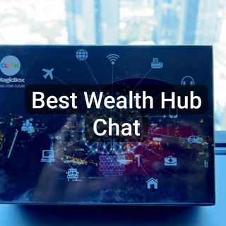 BEST WEALTH HUB CHAT