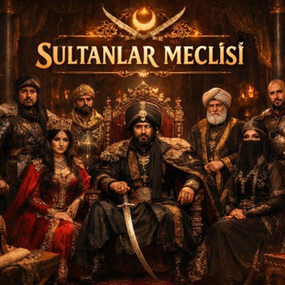🇹🇷🐺𝐒𝐔𝐋𝐓𝐀𝐍𝐋𝐀𝐑 𝐌𝐄𝐂𝐋𝐈𝐒𝐈🐺🇹🇷