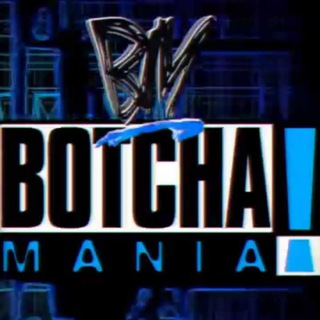 Botchamania