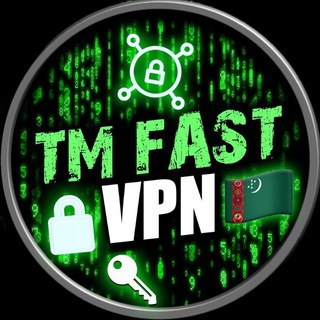 TM FAST VPN CHAT 🇹🇲