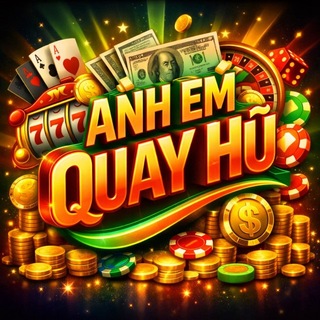 Anh Em Quay hũ