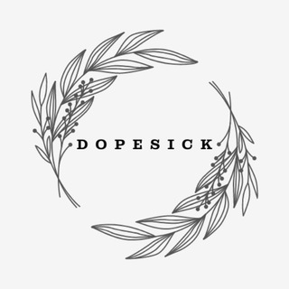 D O P E S I C K