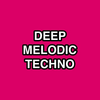Top Deep Melodic Techno Music
