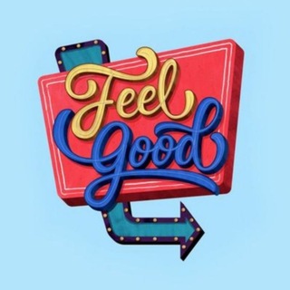FEEL GOOD