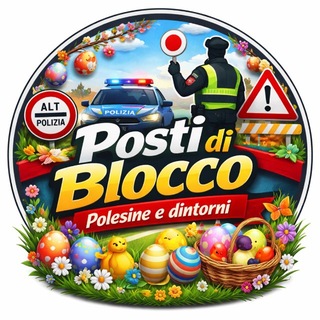 Posti di blocco - Polesine e Dintorni 🚫🚔