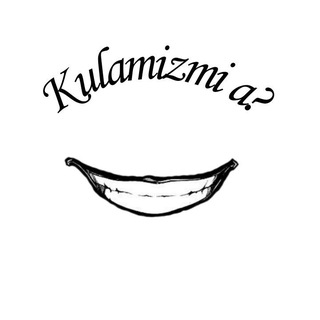 😁Kulamizmi a?🌚