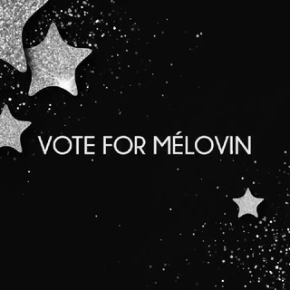 🖤 Vote for MÉLOVIN 🇺🇦