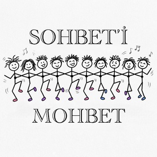 SOHBET’İ MOHBET