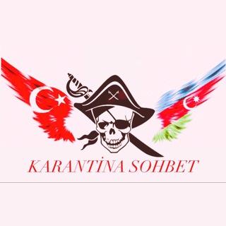 🇹🇷🇦🇿Karantina SOHBET🇦🇿🇹🇷
