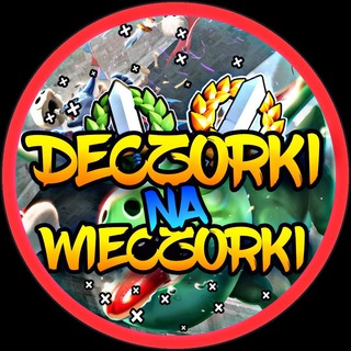 Deczorki na wieczorki