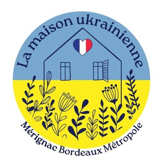 Ласкаво просимо в Бордо! La maison ukrainienne