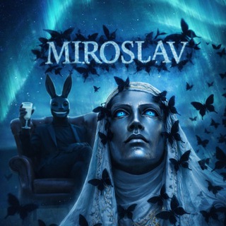 MiRosLAv⚜️