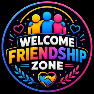 Welcome Friendship zone ✨