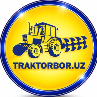 🚜TRAKTORBOR.UZ|Rasmiy kanal