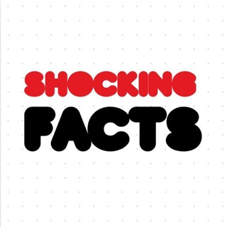 Shocking facts
