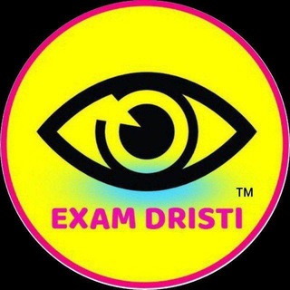 EXAM DRISTI 😊😊