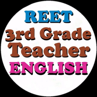 REET & Third Grade Teacher English