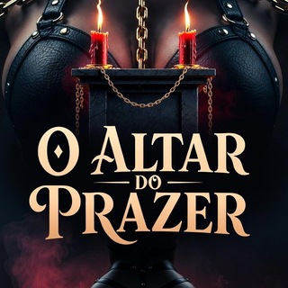 O Altar Do Prazer
