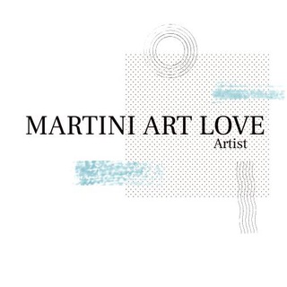 Martini Art Love | Art, Life & IT