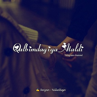 Qalbimdagiga Ataldi 🫀
